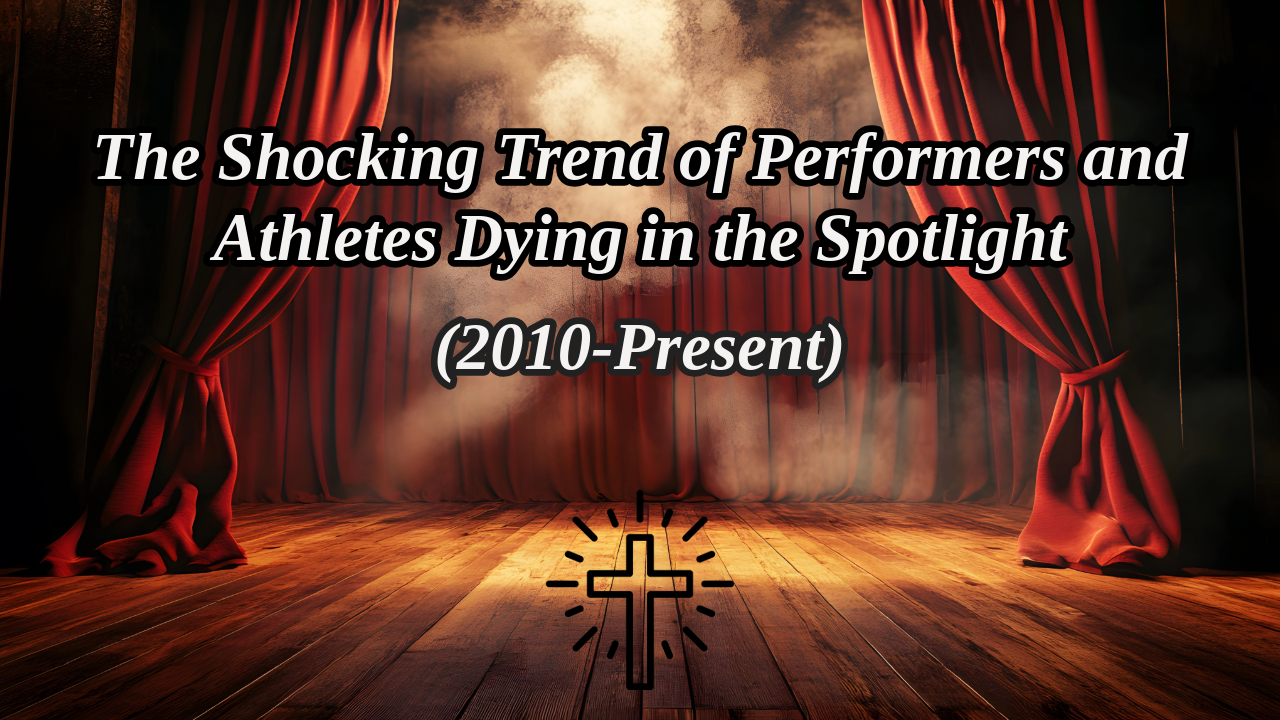 The Shocking Trend of Performers and Athletes Dying in the Spotlight (2010-Present)